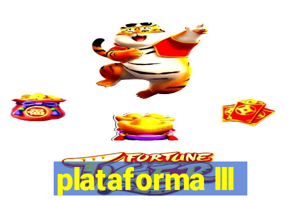 plataforma lll